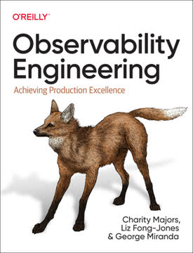 Observability Engineering Summary