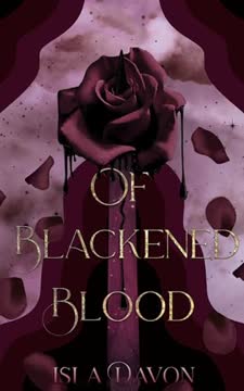 Of Blackened Blood Summary