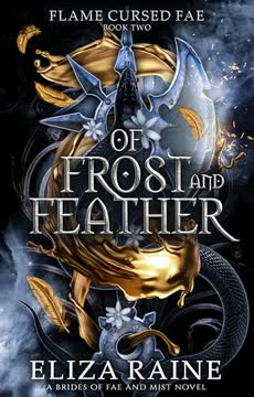 Of Frost and Feather Summary