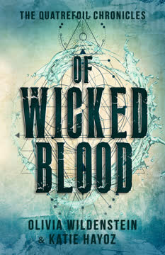 Of Wicked Blood Summary
