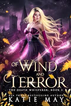 Of Wind and Terror Summary