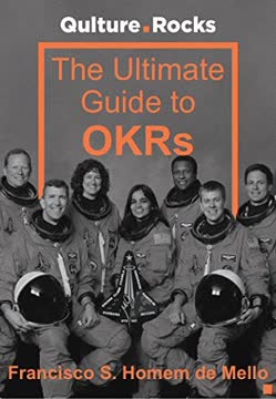 OKRs, From Mission to Metrics Summary