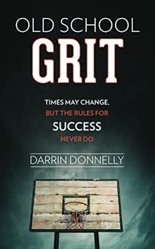 Old School Grit Summary