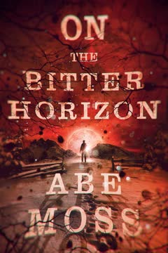 On the Bitter Horizon Summary