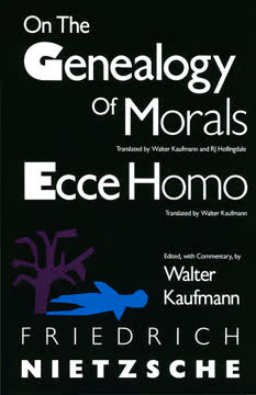 On the Genealogy of Morals / Ecce Homo Summary