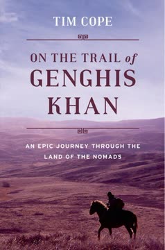 On the Trail of Genghis Khan Summary