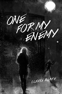 One for My Enemy Summary