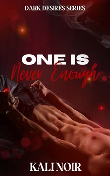 One Is Never Enough