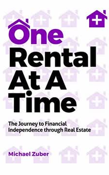 One Rental At A Time Summary