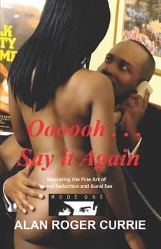 Oooooh . . . Say It Again Summary