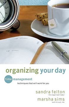Organizing Your Day Summary