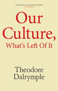 Our Culture, What&#039;s Left of It Summary