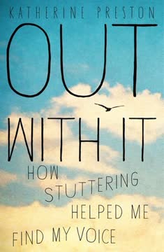 Out with It Summary