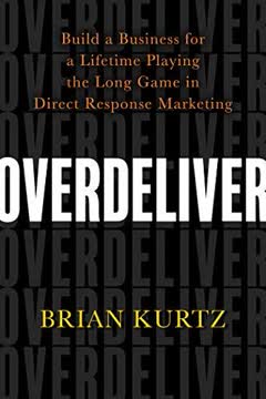 Overdeliver Summary