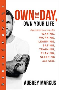 Own the Day, Own Your Life Summary