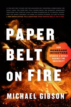 Paper Belt on Fire Summary