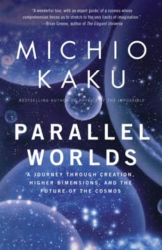 Parallel Worlds Summary