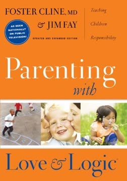 Parenting With Love and Logic Summary