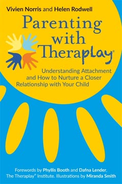 Parenting with Theraplay® Summary