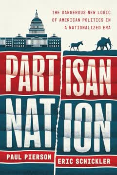 Partisan Nation by Paul Pierson