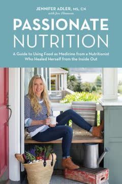 Passionate Nutrition Summary
