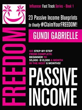 Passive Income Freedom Summary