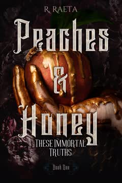 Peaches &amp; Honey