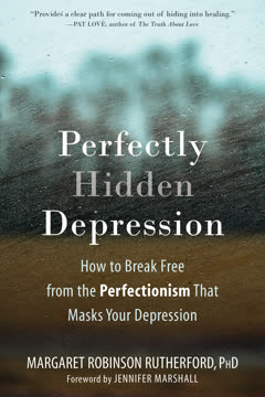 Perfectly Hidden Depression Summary