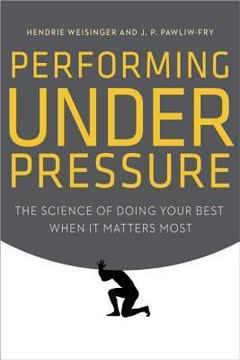 Performing Under Pressure Summary