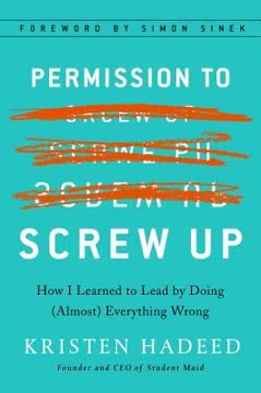 Permission to Screw Up Summary