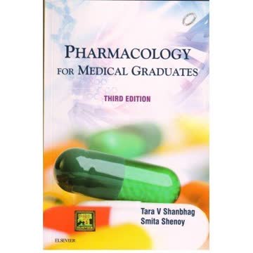 Pharmacology for Medical Graduates by Tara V. Shanbhag