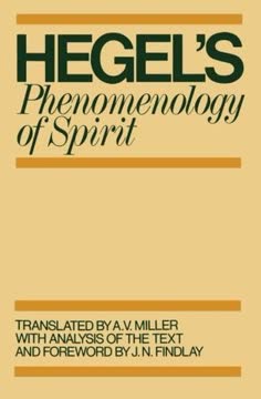 Phenomenology of Spirit Summary
