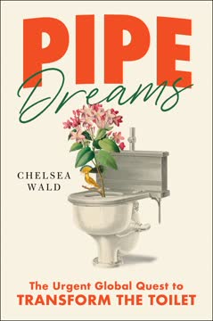 Pipe Dreams Summary