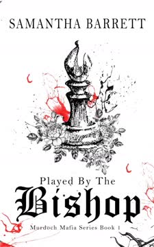 Played By The Bishop Summary