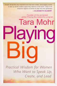 Playing Big Summary