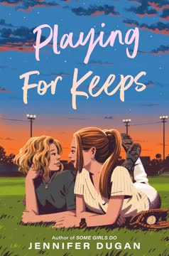 Playing for Keeps Summary