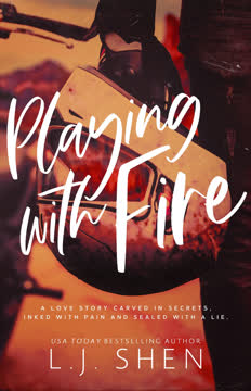 Playing with Fire Summary