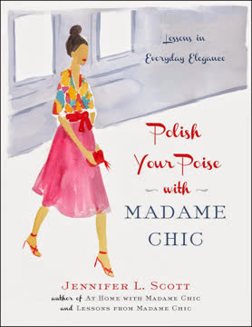 Polish Your Poise with Madame Chic Summary