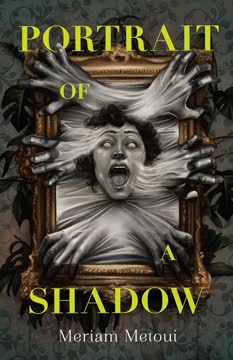 Portrait of a Shadow Summary