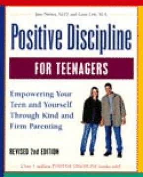 Positive Discipline for Teenagers Summary