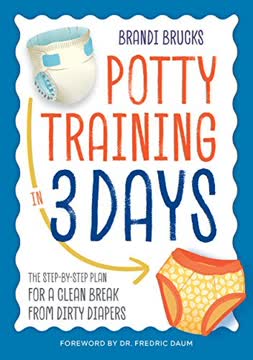 Potty Training in 3 Days Summary