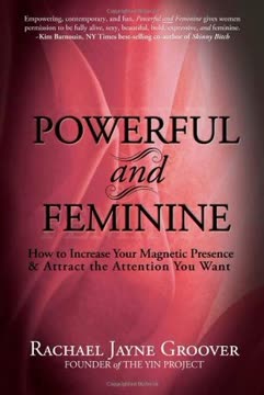 Powerful and Feminine Summary