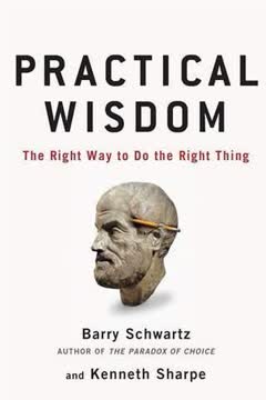 Practical Wisdom Summary