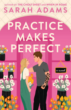 Practice Makes Perfect Summary