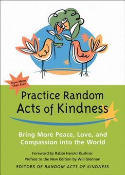 Practice Random Acts of Kindness Summary