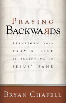 Praying Backwards Summary