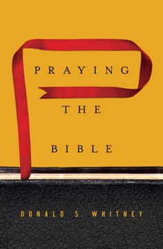 Praying the Bible Summary