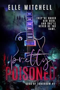 Pretty Poisoned by Elle  Mitchell