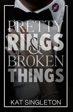 Pretty Rings &amp; Broken Things Summary