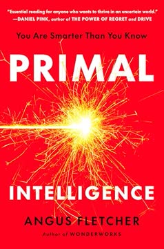 Primal Intelligence Summary